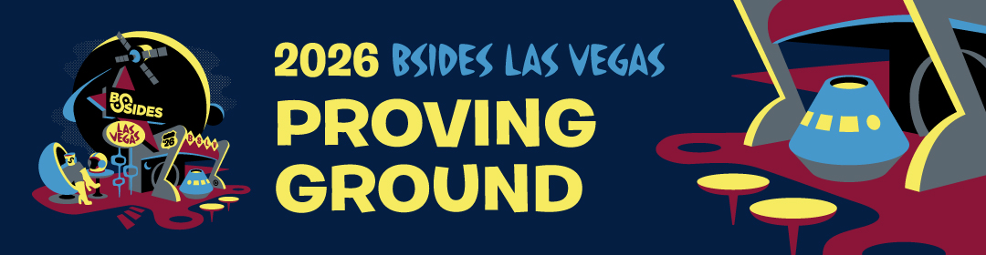 2026 BSides Las Vegas Proving Ground