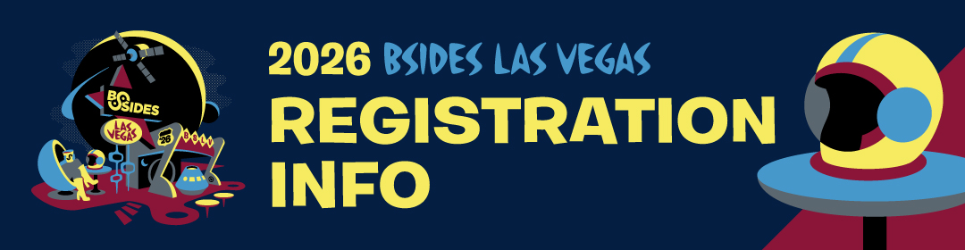 2026 BSides Las Vegas Registration Info