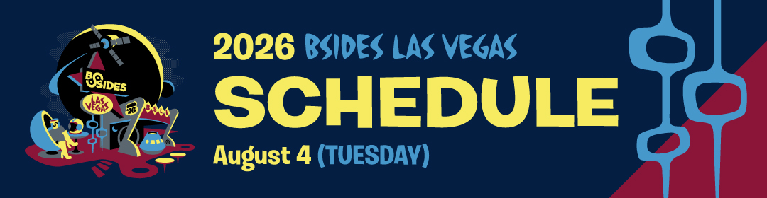 2026 BSides Las Vegas Schedule Tuesday August 4th