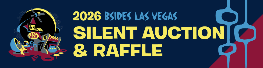 2026 BSides Las Vegas Silent Auction & Raffle
